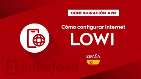 Configurar APN de Lowi para Internet y MMS en iPhone‏